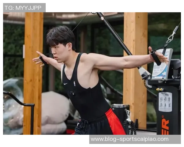 杨瀚森谈体能提升秘诀：遵循球队训练计划与教练安排上场时机